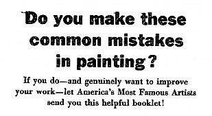 “Do You Make These Mistakes In Painting” Ad by John Caples